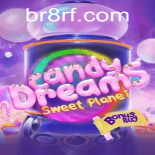 CandyDreamsSweetPlanet: Exploring the Sweet Universe