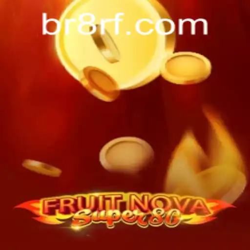FruitNovaSuper80: A Comprehensive Guide with Current Insights